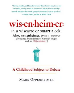 Wisenheimer: A Childhood Subject to Debate