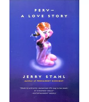 Perv: A Love Story