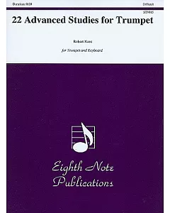 22 Advanced Studies for Trumpet: For Unaccompanied Trumpet: Difficult
