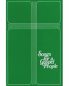 Songs for a Gospel People: Words & Music
