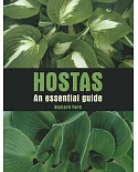 Hostas: An Essential Guide