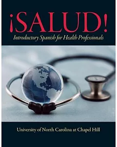 Salud!: Introductory Spanish for Health Professionals