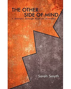 The Other Side of Mind: A Journey Through Bipolar Disorder