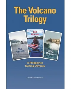 The Volcano Trilogy: A Philippines Surfing Odyssey