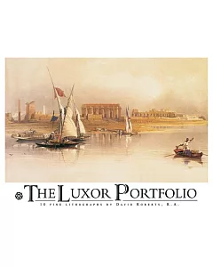 The Luxor Portfolio: 10 Fine Lithographs