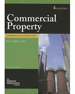 Commercial Property: Commercial Lines Coverage Guide