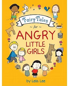 Fairy Tales for Angry Little Girls