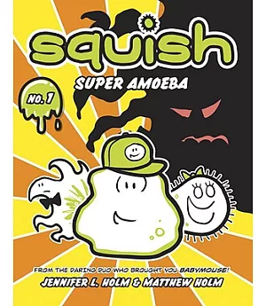 Squish 1: Super Amoeba