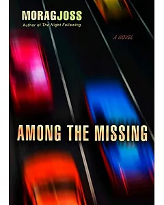 Among the Missing: Library Edition