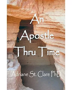 An Apostle Thru Time