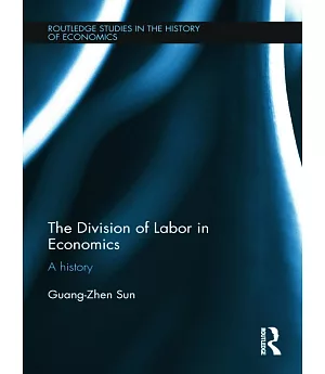 The Division of Labour in Economics: A History