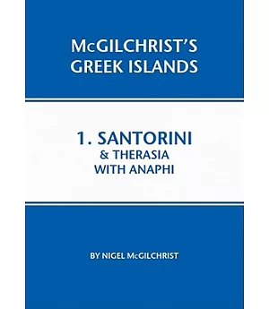 Santorini & Therasia With Anaphi