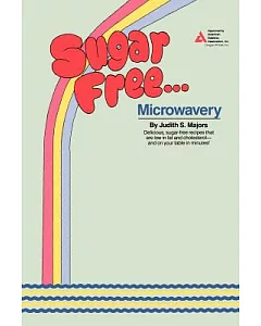 Sugar Free...microwavery