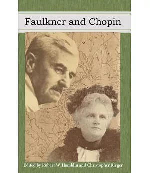 Faulkner and Chopin