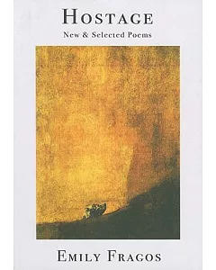Hostage: New & Selected Poems