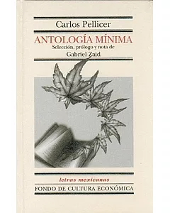 Antologia minima/ Minimal Anthology
