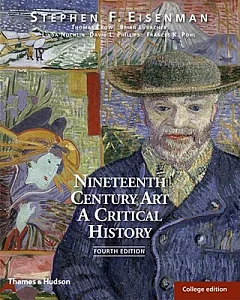 Nineteenth Century Art: A Critical History: College Edition