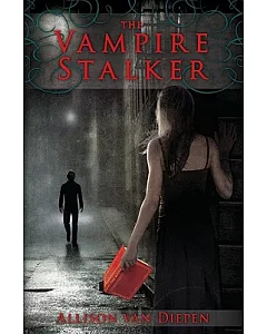 The Vampire Stalker
