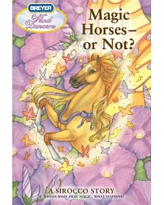 Magic Horses--Or Not?: A Sirocco Story
