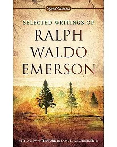 Selected Writings of ralph waldo Emerson