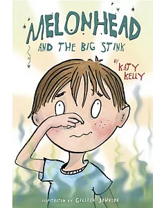 Melonhead and The Big Stink