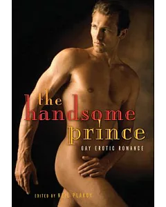 The Handsome Prince: Gay Erotic Romance