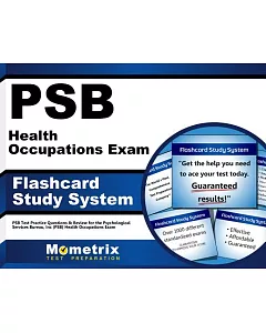 PSB Health Occupations Exam Flashcard Study System: PSB Test Practice Questions & Review for the Psychological Services Bureau,