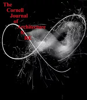 The Cornell Journal of Architecture Issue 8: Re