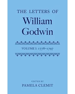 The Letters of William Godwin: 1778-1797