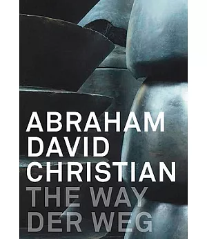 Abraham David Christian: The Way / Der Weg