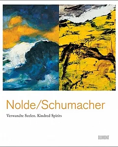 Emil Nolde & Emil Schumacher: Verwandte Seelen/ Kindred Spirits