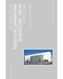 Richard Meier: Museu d’Art Contemporani de Barcelona - MACBA
