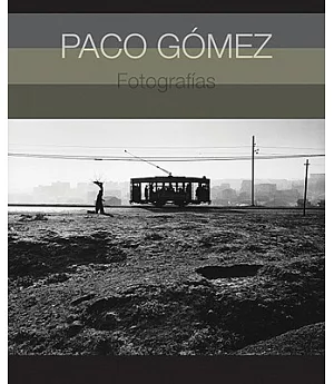 Paco Gomez: Fotografias