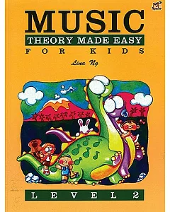 Music Theory Made Easy for Kids: Level 2