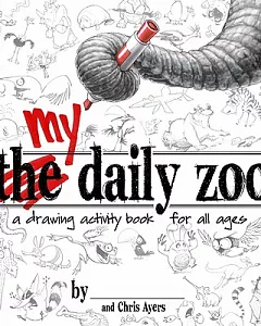 My Daily Zoo: A Drawing Activity Book for All Ages