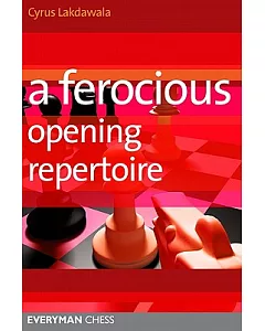 A Ferocious Opening Repertoire