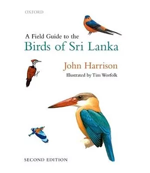 A Field Guide to the Birds of Sri Lanka