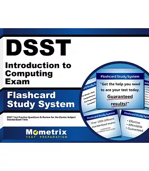 DSST Introduction to Computing Exam Flashcard Study System: DSST Test Practice Questions & Review for the Dantes Subject Standar