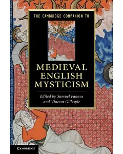 The Cambridge Companion to Medieval English Mysticism