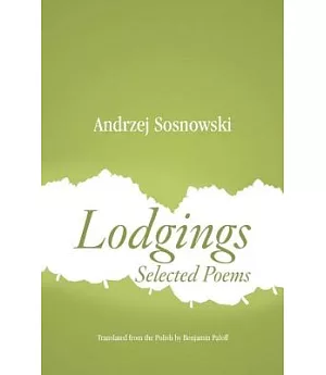 Lodgings: Selected Poems 1987-2010