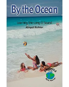 By the Ocean: Learning the Long O Sound