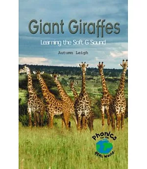 Giant Giraffes: Learning the Soft G Sound