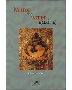 Mirror and Water Gazing