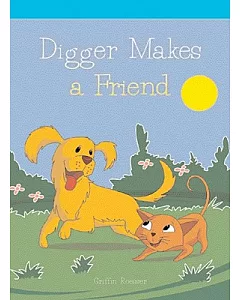 Digger Makes a Friend