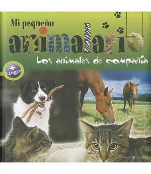 Los animales de compania / Pets