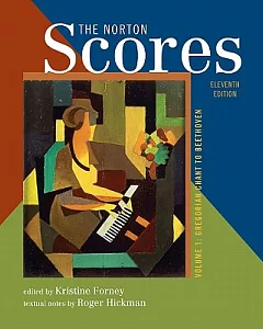 The Norton Scores: A Study Anthology : Gregorian Chant to Beethoven