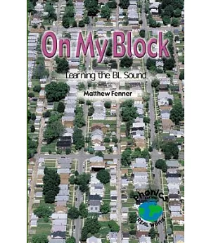 On My Block: Learning the Bl Sound