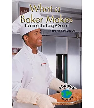 What a Baker Makes: Learning the Long a Sound