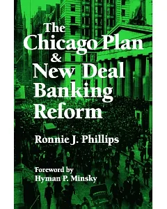 The Chicago Plan & the New Deal Banking Reform