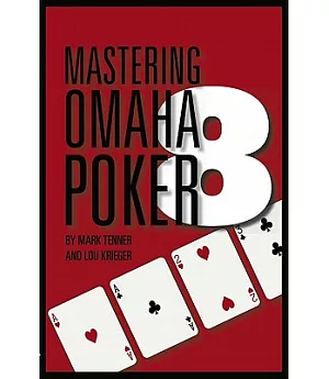 Mastering Omaha / 8 Poker